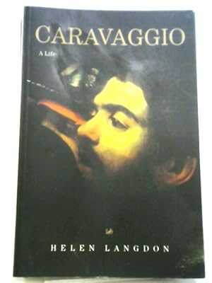 Bild des Verkufers fr Caravaggio A Life zum Verkauf von World of Rare Books