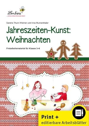 Bild des Verkufers fr Jahreszeiten-Kunst: Weihnachten : (3. bis 6. Klasse) zum Verkauf von AHA-BUCH GmbH