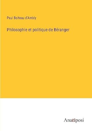 Seller image for Philosophie et politique de Branger for sale by AHA-BUCH GmbH