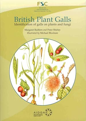 British Plant Galls: Identification of Galls on Plants and Fungi