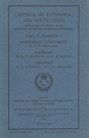 Imagen del vendedor de Diptera of Patagonia and South Chile. Pt VI - Fasc. 3: Ephydridae (Supplement), Syrphidae, Conopidae a la venta por PEMBERLEY NATURAL HISTORY BOOKS BA, ABA