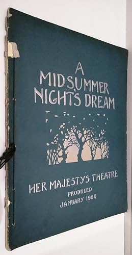 Souvenir of Shakespeare's Fairy Comedy - A Midsummer Night's Dream produced at Her Majesty's Thea...