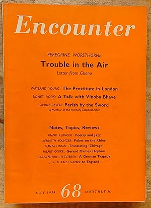 Image du vendeur pour Encounter May 1959 / Peregrine Worsthorne "Trouble in the Air - Letter from Ghana" / Sidney Hook "A Talk With Vinoba Bhave" / Wayland Young "Sitting On A Fortune" / Hwang Soon Won "Shower" (a story) / Simon Raven "Perish By The Sword" / Manya Harari "On Translating 'Zhivago'" / Philip Toynbee "Portrait Of Joyce As Friend" / Anthony Powell "Carmen To Cottard" mis en vente par Shore Books