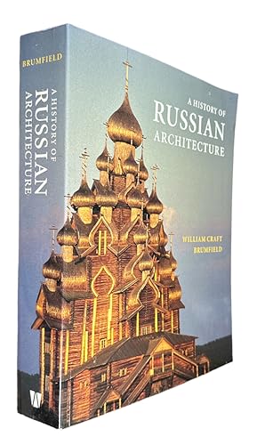 Seller image for A History of Russian Architecture for sale by First Coast Books