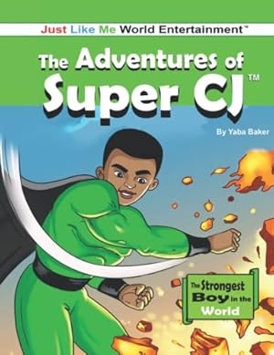 Seller image for Super CJ: The Strongest Boy in the World! for sale by Books for Life