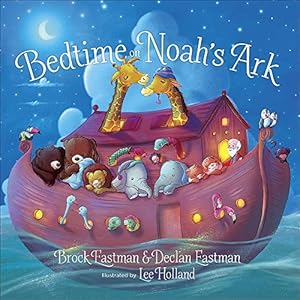 Seller image for Bedtime on Noah's Ark for sale by ZBK Books