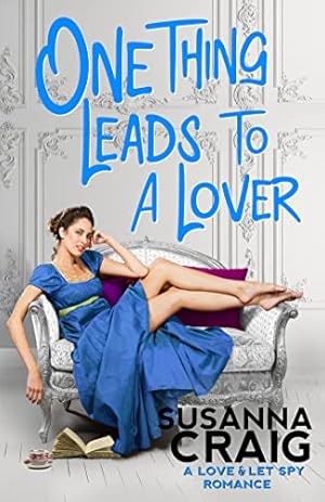 Seller image for One Thing Leads to a Lover (Love and Let Spy) for sale by ZBK Books