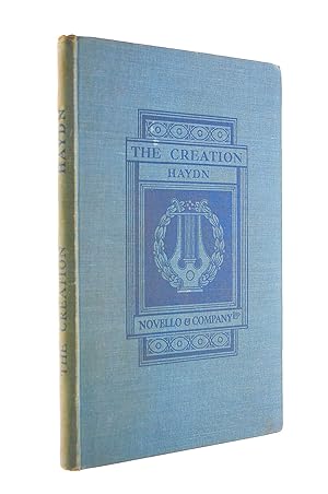 Bild des Verkufers fr The Creation an Oratorio in Vocal Score Composed in the Years 1797 and 1798 (Novello's Original Octavo Edition) zum Verkauf von M Godding Books Ltd