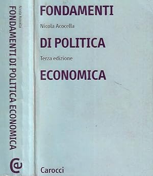 Bild des Verkufers fr Fondamenti di politica economica zum Verkauf von Biblioteca di Babele