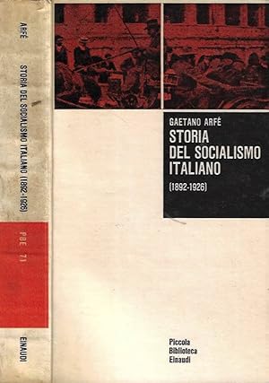 Bild des Verkufers fr Storia del Socialismo Italiano 1892 - 1926 zum Verkauf von Biblioteca di Babele