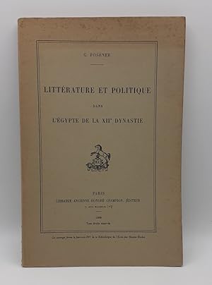 Bild des Verkufers fr Littrature et politique dans l'Egypte de la XIIe dynastie. zum Verkauf von Librairie Le Trait d'Union sarl.