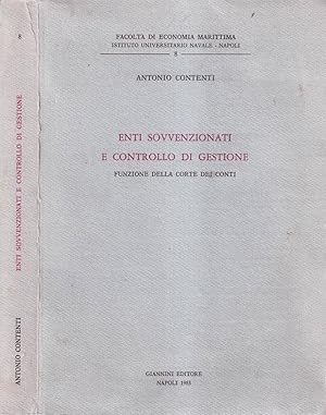 Bild des Verkufers fr Enti sovvenzionati e controllo di gestione Funzione della Corte dei Conti zum Verkauf von Biblioteca di Babele