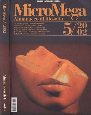 Bild des Verkufers fr Micromega n. 5 - 2002 Almanacco di filosofia zum Verkauf von Biblioteca di Babele