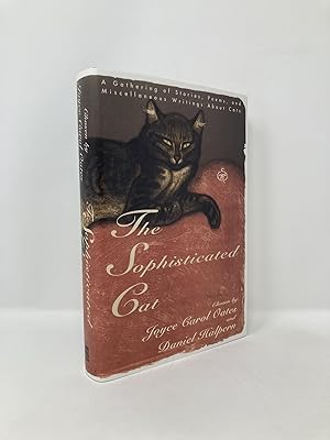 Image du vendeur pour The Sophisticated Cat: 2A Gathering of Stories, Poems, and Miscellaneous Writings About Cats mis en vente par Southampton Books