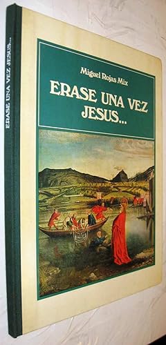 Imagen del vendedor de (S1) - ERASE UNA VEZ JESUS. - ILUSTRADO a la venta por UNIO11 IMPORT S.L.