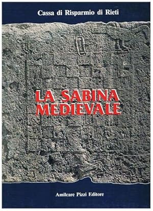 Immagine del venditore per La Sabina medievale venduto da Il Salvalibro s.n.c. di Moscati Giovanni