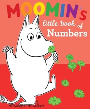 Bild des Verkufers fr Moomin's Little Book of Numbers (Moomin (Drawn & Quarterly)) zum Verkauf von WeBuyBooks