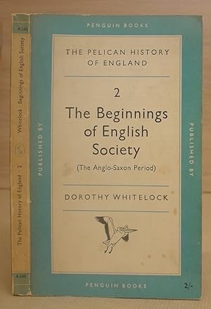 Bild des Verkufers fr The Beginnings Of English Society - The Pelican History Of England Volume II zum Verkauf von Eastleach Books