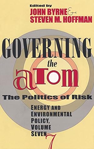Seller image for Governing the Atom: The Politics of Risk (Energy and Environmental Policy Series) for sale by -OnTimeBooks-