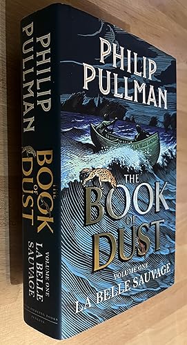 Seller image for THE BOOK OF DUST. Volume One: La Belle Sauvage for sale by BookSmith
