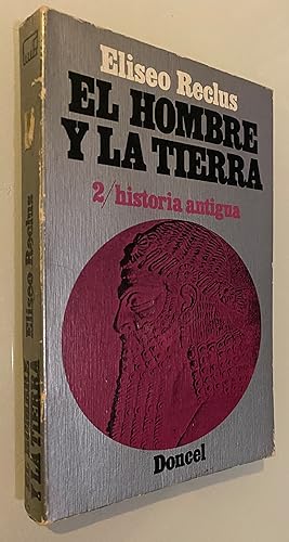 Imagen del vendedor de El Hombre y la Tierra 2: Historia Antigua (Tomo II) a la venta por Nk Libros