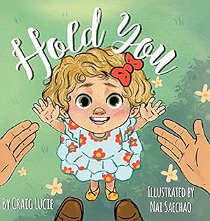Seller image for Hold You for sale by Reliant Bookstore