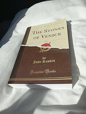 Seller image for The Stones of Venice, Vol. 1 (Classic Reprint) for sale by Griddlestone Books