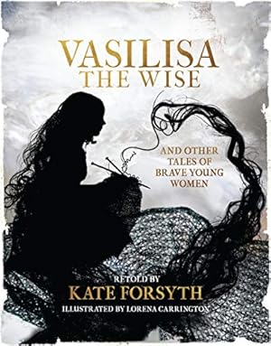 Immagine del venditore per Vasilisa the Wise venduto da Reliant Bookstore