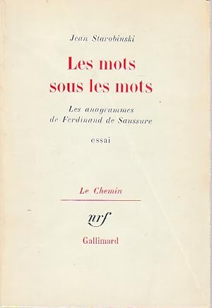 Immagine del venditore per Les mots sous les mots. Les anagrammes de Ferdinand de Saussure, venduto da L'Odeur du Book