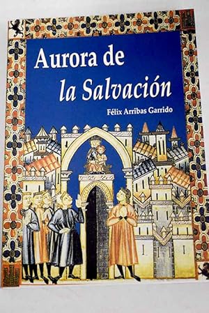 Imagen del vendedor de Aurora de la Salvacin a la venta por Alcan Libros