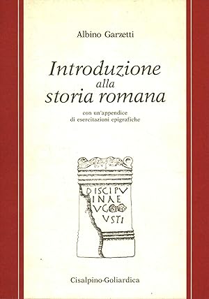 Immagine del venditore per Introduzione alla storia romana Con un'appendice di esercitazioni epigrafe venduto da Di Mano in Mano Soc. Coop