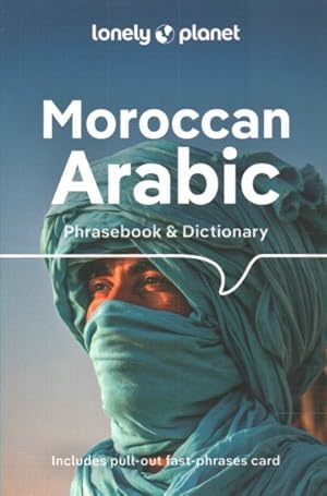 Immagine del venditore per Lonely Planet Phrasebook & Dictionary Moroccan Arabic venduto da GreatBookPrices