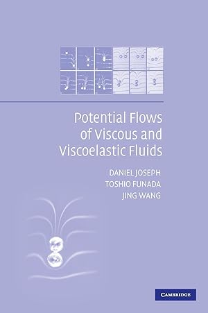 Imagen del vendedor de Potential Flows of Viscous and Viscoelastic Liquids a la venta por moluna