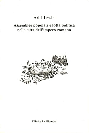 Seller image for Assemblee popolari e lotta politica nelle citt dell'impero romano for sale by Di Mano in Mano Soc. Coop