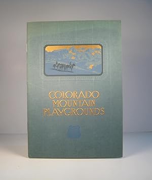 Image du vendeur pour Colorado Mountain Playgrounds mis en vente par Guy de Grosbois