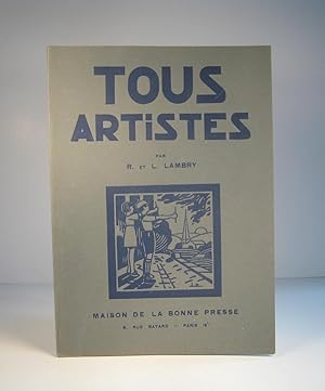 Seller image for Tous artistes (Manuel pratique) for sale by Guy de Grosbois