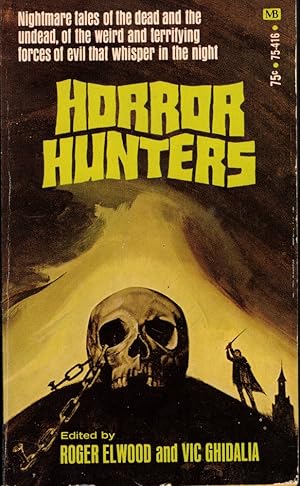 Imagen del vendedor de Horror Hunters a la venta por Kenneth Mallory Bookseller ABAA