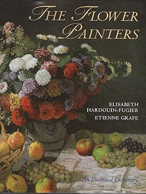 Seller image for The Flower Painters: An Illustrated Dictionary for sale by Cher Bibler