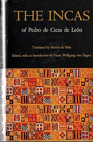 Imagen del vendedor de The Incas of Pedro de Cieza de Leon a la venta por Cher Bibler