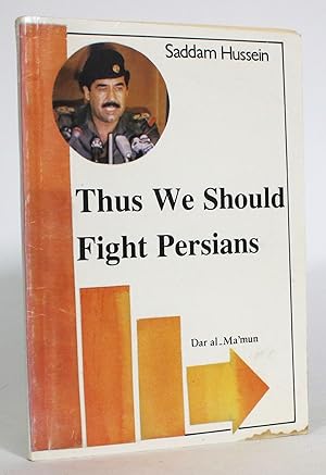 Bild des Verkufers fr Thus We Should Fight the Persians zum Verkauf von Minotavros Books,    ABAC    ILAB