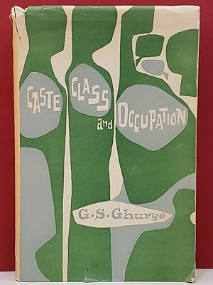 Caste, Class and Occupation