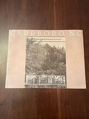 Carrboro, N. C.: An Architectural & Historical Inventory