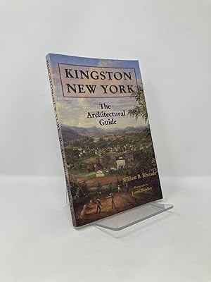 Seller image for Kingston, New York: The Architectural Guide for sale by Southampton Books