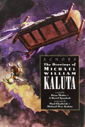 Image du vendeur pour Echoes : The Drawings of Michael William Kaluta mis en vente par GreatBookPrices