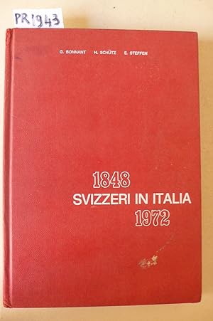 Svizzeri in Italia 1848-1972