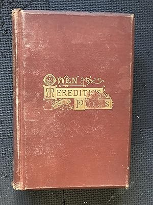 Seller image for The Poetical Works of Owen Meredith; Lucile, The Apple of Life, The Wanderer, Clyutemnestra, etc. etc. Household Edition for sale by Cragsmoor Books