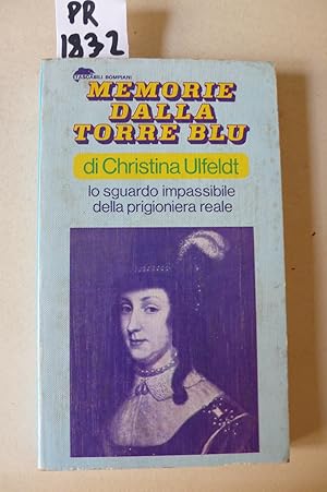 Memorie dalla torre blu 1663-1685