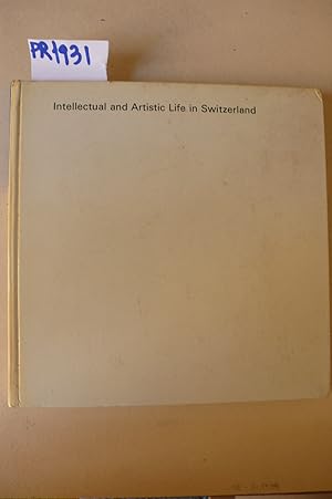 Intellectual and Artistic Life in Switzerland