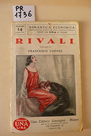 Image du vendeur pour Rivali mis en vente par Studio Bibliografico Restivo Navarra