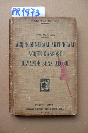 Acque minerali artificiali, acque gassose, bevande senz'alcool